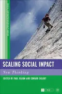 Scaling Social Impact: Gândire nouă - Scaling Social Impact: New Thinking