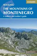 Munții din Muntenegru - The Mountains of Montenegro