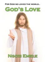 Dragostea lui Dumnezeu - God's Love