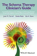 Ghidul clinicianului pentru terapia schemelor - Schema Therapy Clinician's Gui