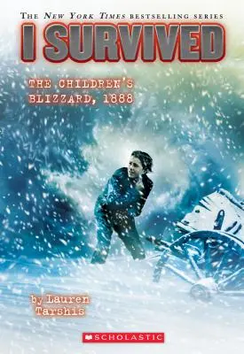 Am supraviețuit viscolului pentru copii, 1888 (I Survived #16), 16 - I Survived the Children's Blizzard, 1888 (I Survived #16), 16