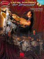 Latin Soloing for Drumset: Private Lessons Series [Cu CD] - Latin Soloing for Drumset: Private Lessons Series [With CD]