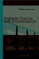 Instanțele supreme și globalizarea - Highest Courts and Globalisation