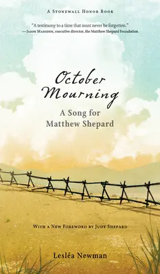 Octombrie în doliu: Un cântec pentru Matthew Shepard - October Mourning: A Song for Matthew Shepard