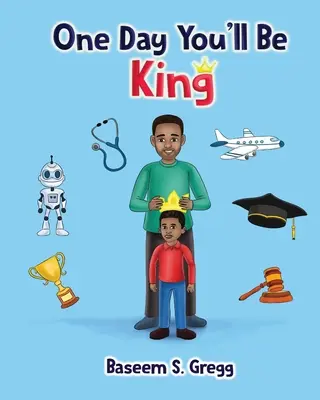 Într-o zi vei fi rege - One Day You'll Be King
