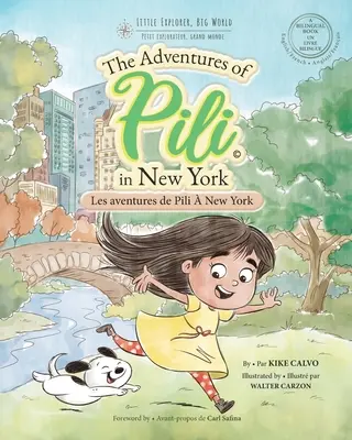 Les Aventures de Pili New York . Cărți în două limbi pentru copii. Bilingv engleză - franceză. Franais . Engleză - Les Aventures de Pili  New York . Dual Language Books for Children. Bilingual English - French. Franais . Anglais