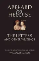 Abelard și Heloise: The Letters and Other Writings (Scrisori și alte scrieri) - Abelard and Heloise: The Letters and Other Writings