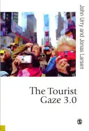 Privirea turistului 3.0 - The Tourist Gaze 3.0