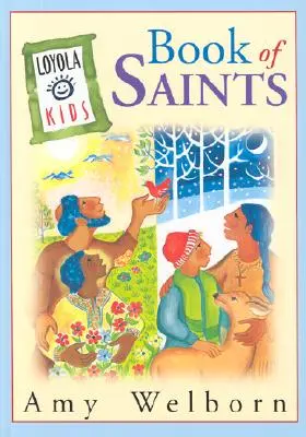Cartea sfinților pentru copii Loyola - The Loyola Kids Book of Saints