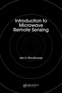 Introducere în teledetecția cu microunde (Introduction to Microwave Remote Sensing) - Introduction to Microwave Remote Sensing