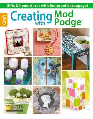 Creație cu Mod Podge - Creating with Mod Podge