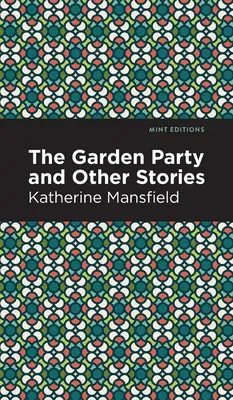 The Garden Party și alte povestiri - The Garden Party and Other Stories