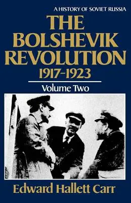 Revoluția bolșevică, 1917-1923 - The Bolshevik Revolution, 1917-1923