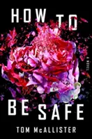Cum să fii în siguranță - How to Be Safe