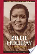 Billie Holiday: O biografie - Billie Holiday: A Biography