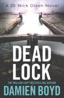 Încuietoarea moartă - Dead Lock