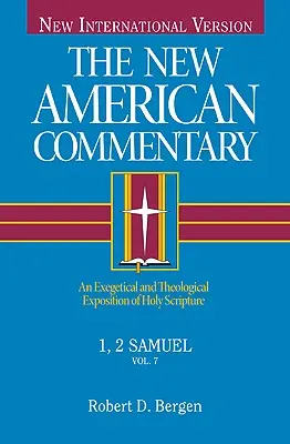 1, 2 Samuel, 7: O expunere exegetică și teologică a Sfintei Scripturi - 1, 2 Samuel, 7: An Exegetical and Theological Exposition of Holy Scripture