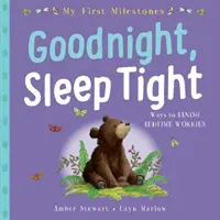 Primul meu eveniment: Noapte bună, somn ușor - My First Milestone: Goodnight, Sleep Tight