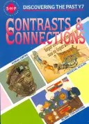Contraste și conexiuni Carte pentru elevi - Contrasts and Connections Pupil's Book