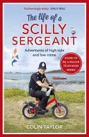 Viața unui sergent din Scilly - The Life of a Scilly Sergeant