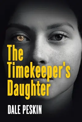 Fiica cronometristului (The Timekeeper's Daughter) - The Timekeeper's Daughter