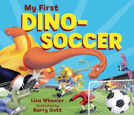 Primul meu Dino-Soccer - My First Dino-Soccer