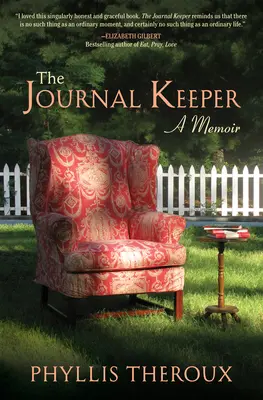 The Journal Keeper: O carte de memorii - The Journal Keeper: A Memoir