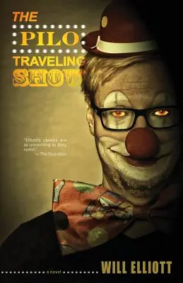 Spectacolul itinerant Pilo - The Pilo Traveling Show