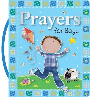 Rugăciuni pentru băieți - Prayers for Boys