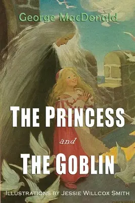 Prințesa și spiridușul (The Princess and the Goblin) - The Princess and the Goblin