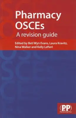 Farmacia Osces: A Revistion Guide - Pharmacy Osces: A Revistion Guide