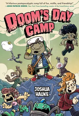 Tabăra de zi a lui Doom - Doom's Day Camp