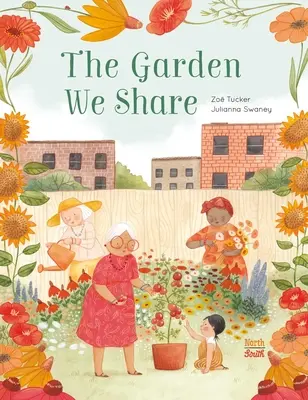 Grădina pe care o împărțim - The Garden We Share