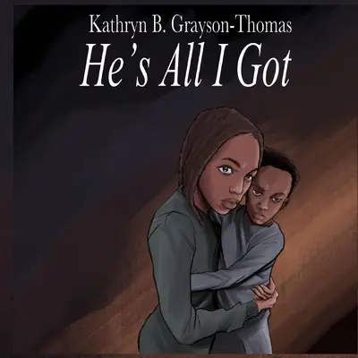 El este tot ce am - He's All I Got