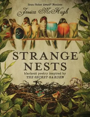 Cuiburi ciudate - Strange Nests