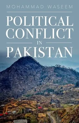 Conflict politic în Pakistan - Political Conflict in Pakistan