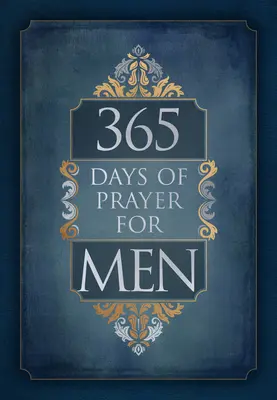 365 de zile de rugăciune pentru bărbați - 365 Days of Prayer for Men