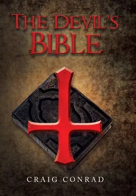 Biblia Diavolului - The Devil's Bible