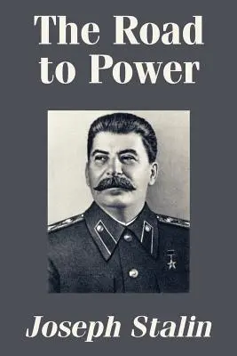 Drumul spre putere - The Road to Power