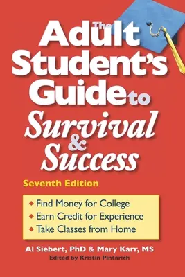 Ghidul studentului adult pentru supraviețuire și succes - The Adult Student's Guide to Survival & Success