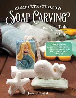 Ghid complet pentru sculptarea săpunului: Instrumente, tehnici și sfaturi - Complete Guide to Soap Carving: Tools, Techniques, and Tips