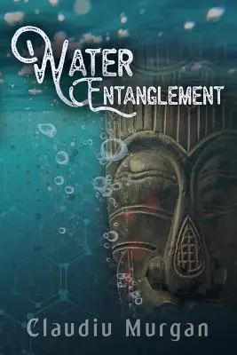 Încrengătura apei - Water Entanglement