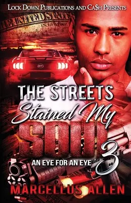 Străzile mi-au pătat sufletul 3 - The Streets Stained my Soul 3
