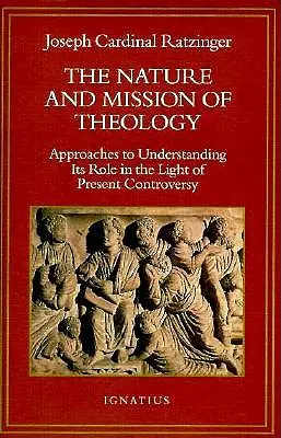 Natura și misiunea teologiei: Eseuri pentru orientarea teologiei în dezbaterile de astăzi - The Nature and Mission of Theology: Essays to Orient Theology in Today's Debates