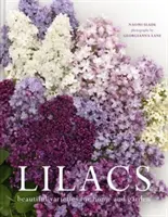 Liliac - soiuri frumoase pentru casă și grădină - Lilacs - Beautiful varieties for home and garden