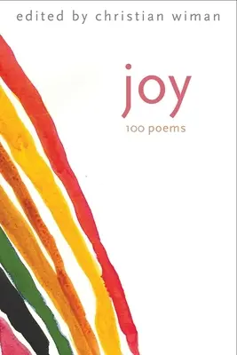 Bucurie: 100 de poezii - Joy: 100 Poems