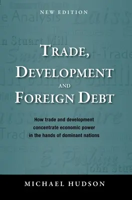 Comerț, dezvoltare și datorie externă - Trade, Development and Foreign Debt