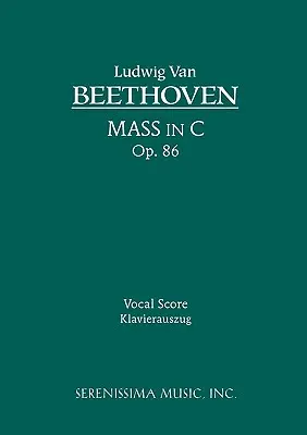 Missa în Do, Op.86: Partitură vocală - Mass in C, Op.86: Vocal score