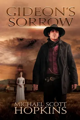Durerea lui Gideon - Gideon's Sorrow