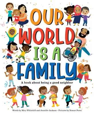 Lumea noastră este o familie: Comunitatea noastră poate schimba lumea - Our World Is a Family: Our Community Can Change the World
